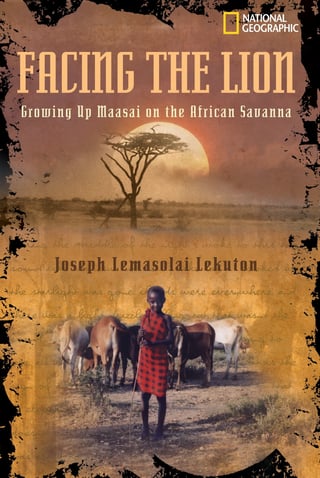 Cover art of the book Facing the Lion: Growing Up Maasai on the African Savanna