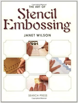 Cover art of the book  The Art of Stencil Embossing
