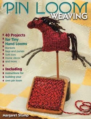 Cover art of the book 
Pin Loom Weaving: 40 Projects for Tiny Hand Looms Paperback