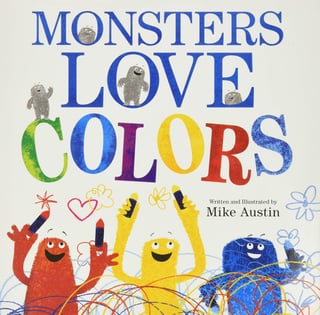 Cover art of the book Monsters Love Colors