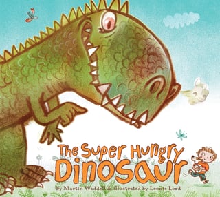 Cover art of the book The Super Hungry Dinosaur