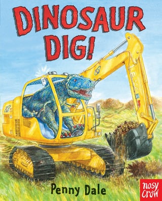Cover art of the book Dinosaur Dig!