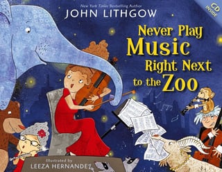 Cover art of the book Never Play Music Right Next to the Zoo