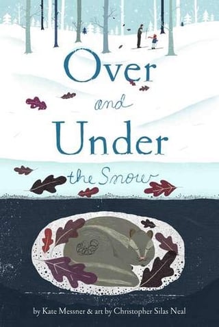Cover art of the book Over and Under the Snow