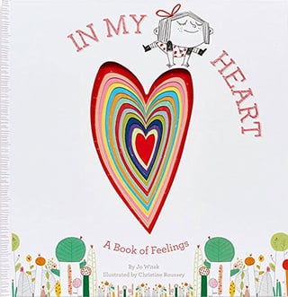Cover art of the book In My Heart: A Book of Feelings