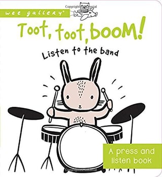 Cover art of the book Toot, Toot, Boom! Listen to the Band: A Press and Listen Board Book